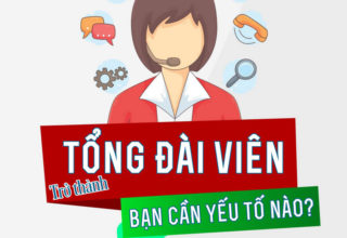 Để Trở Thành Một Tổng Đài Viên Bạn Cần Có Những Phẩm Chất Gì?