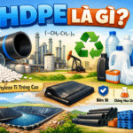 HDPE là làm gì?