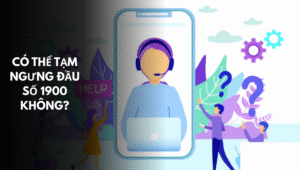 Có thể tạm ngưng đầu số 1900 không