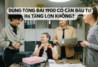 Dùng tổng đài 1900 có cần đầu tư hạ tầng lớn không