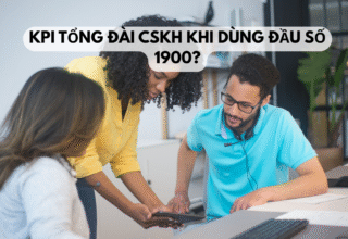 KPI tổng đài CSKH khi dùng đầu số 1900