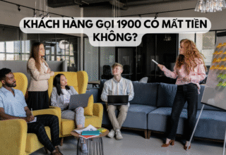 Khách hàng gọi 1900 có mất tiền không