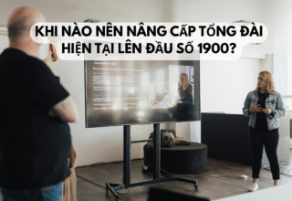Khi nào nên nâng cấp tổng đài hiện tại lên đầu số 1900