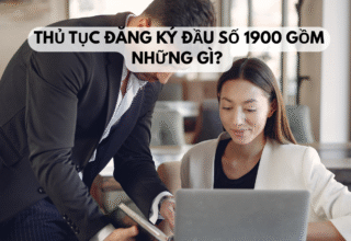 Thủ tục đăng ký đầu số 1900 gồm những gì