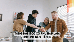 Tổng đài 1900 có phù hợp làm hotline bảo hành không