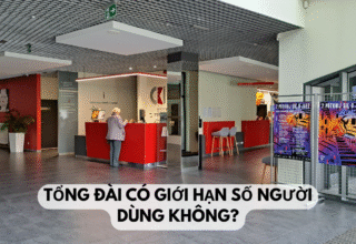 Tổng đài có giới hạn số người dùng không