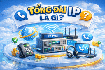 Tổng đài IP là gì