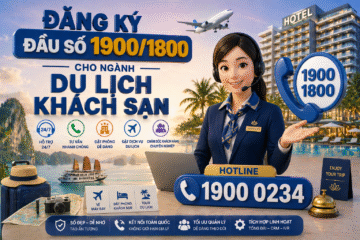 Đăng ký đầu số 1900/1800 cho du lịch khách sạn