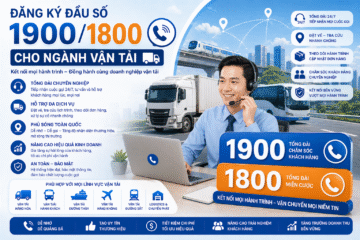 Đăng ký đầu số 1900/1800 cho ngành vận tải