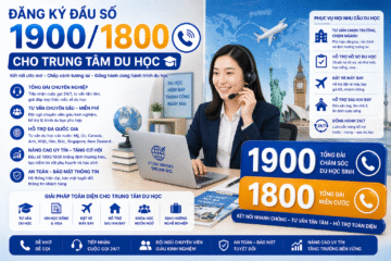 Đăng ký đầu số 1900/1800 cho trung tâm du học