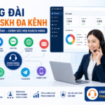 Tổng đài cho CSKH đa kênh là gì?