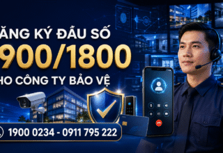 Đăng ký đầu số 1900/1800 cho công ty bảo vệ
