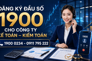 Đăng ký đầu số 1900 cho công ty kế toán – kiểm toán