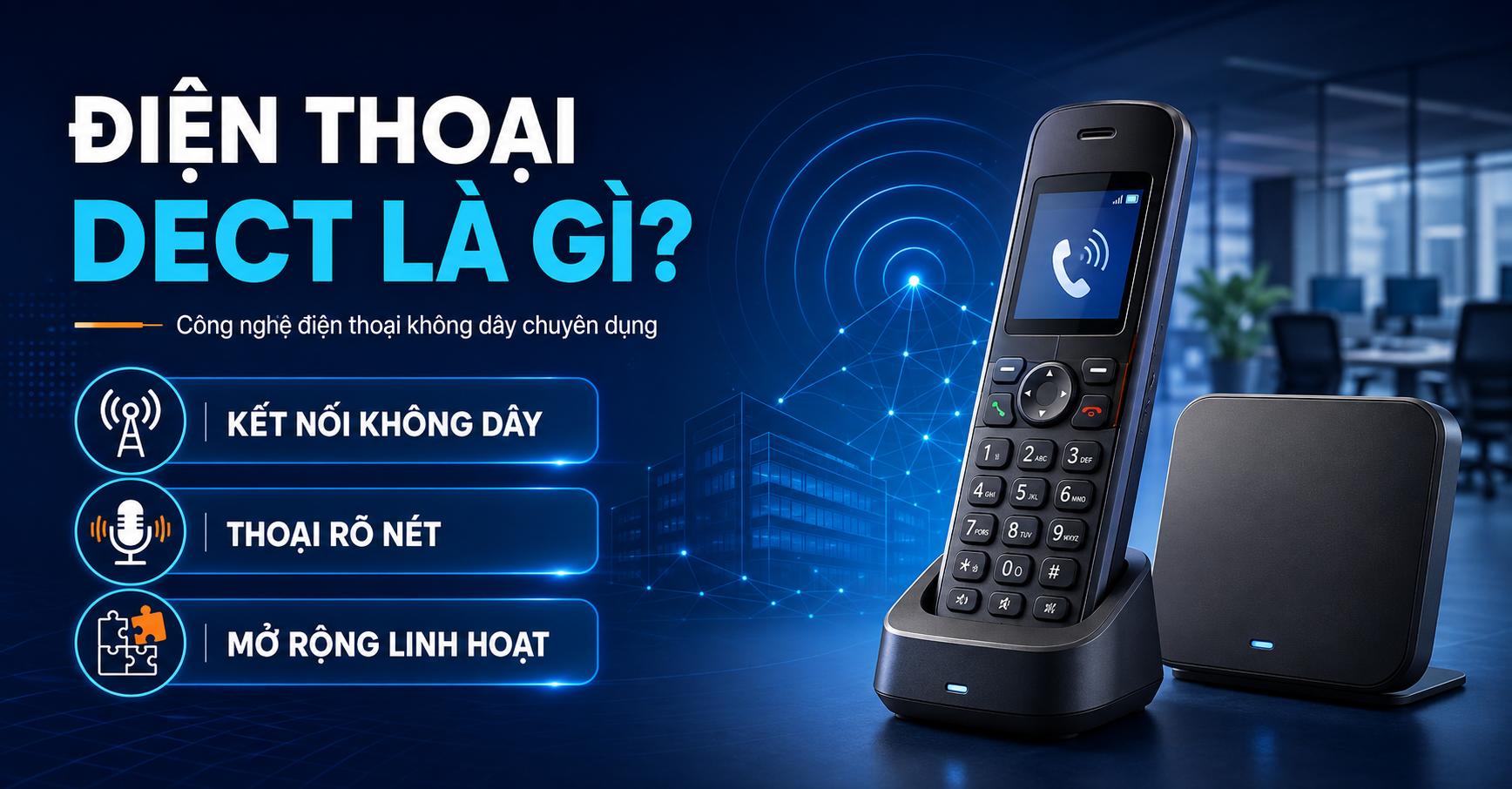 Điện thoại DECT là gì?